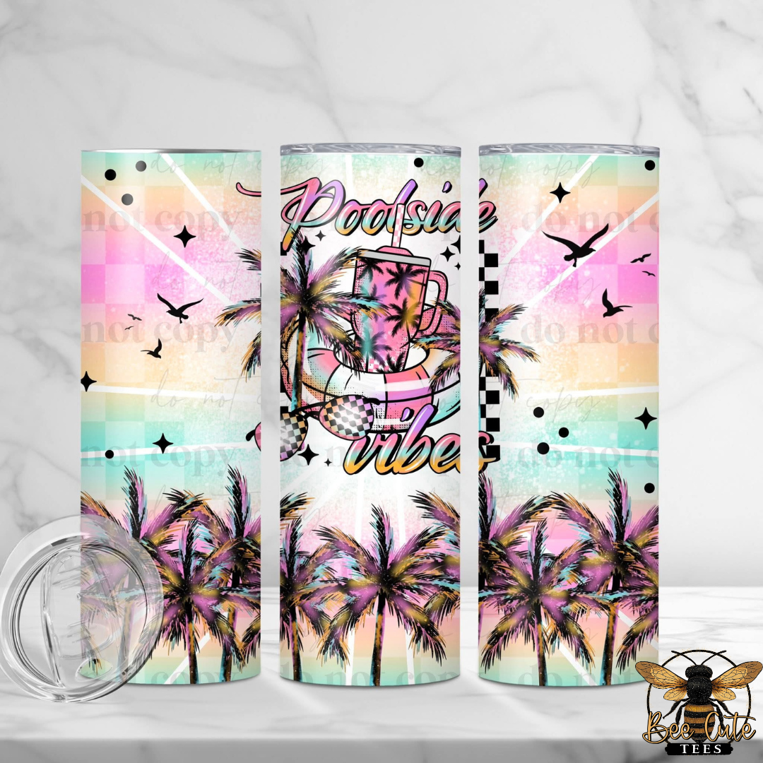 Three colorful tumblers with palm tree design and 'Poolside Vibes' text on a white background.
