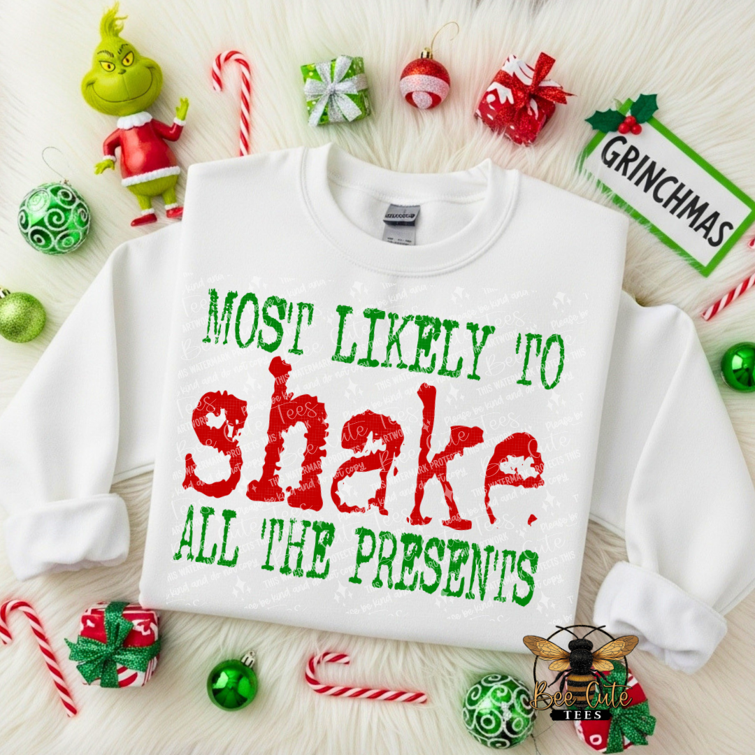 Most Likely To Shake All The Presents