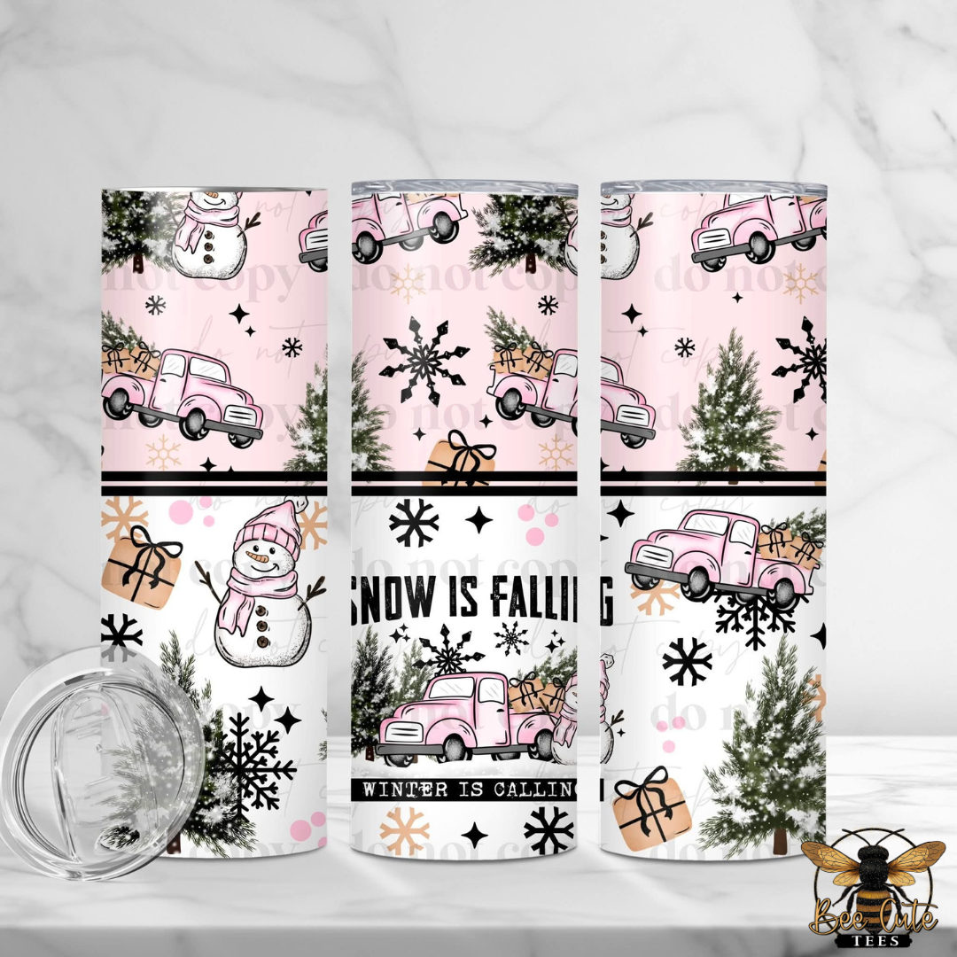 Snow Is Falling Winter Is Calling Tumbler