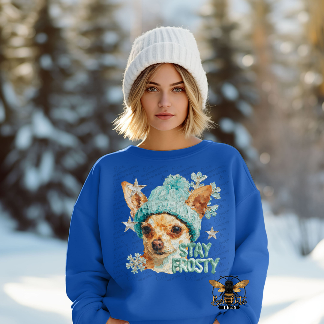 Stay Frosty Chihuahua