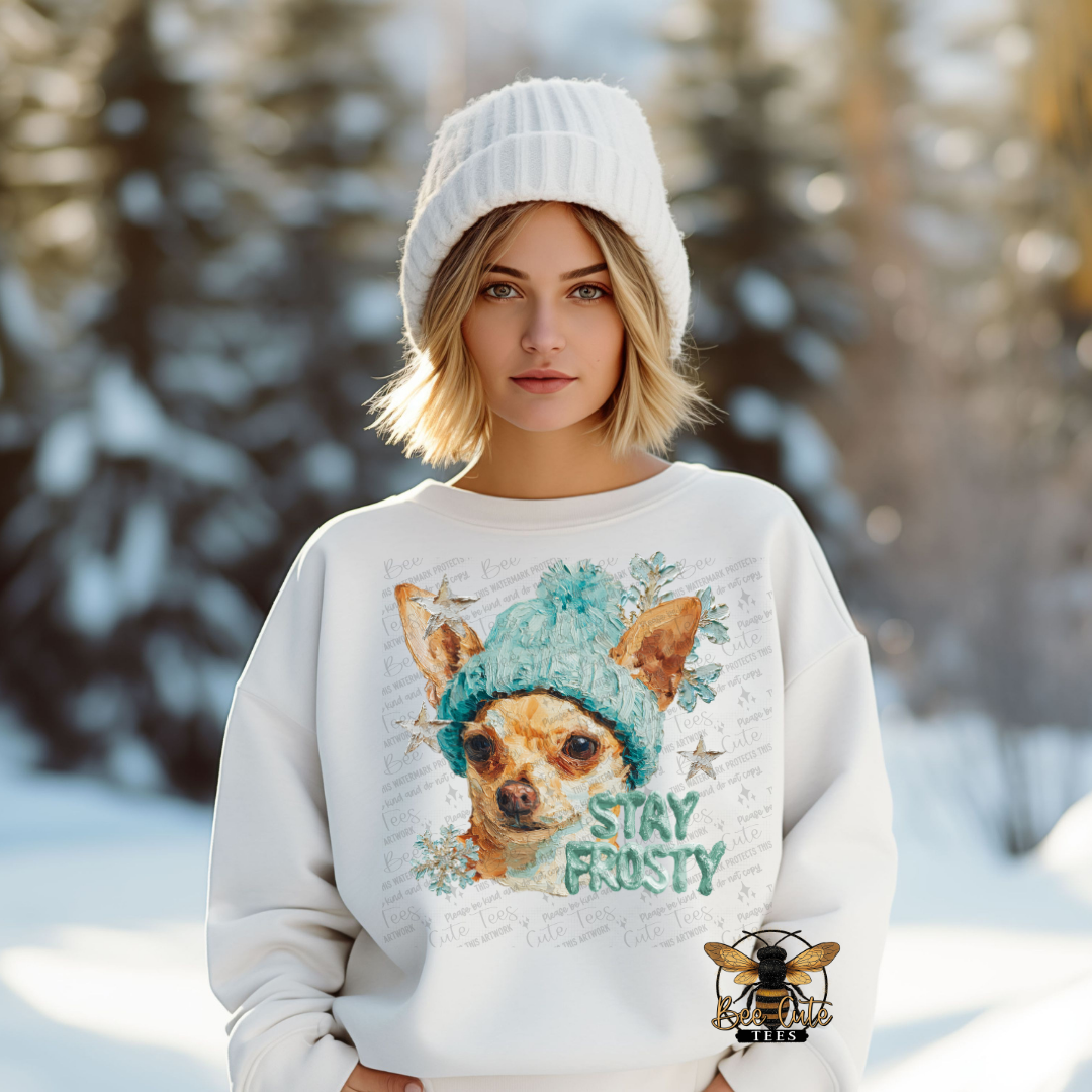 Stay Frosty Chihuahua