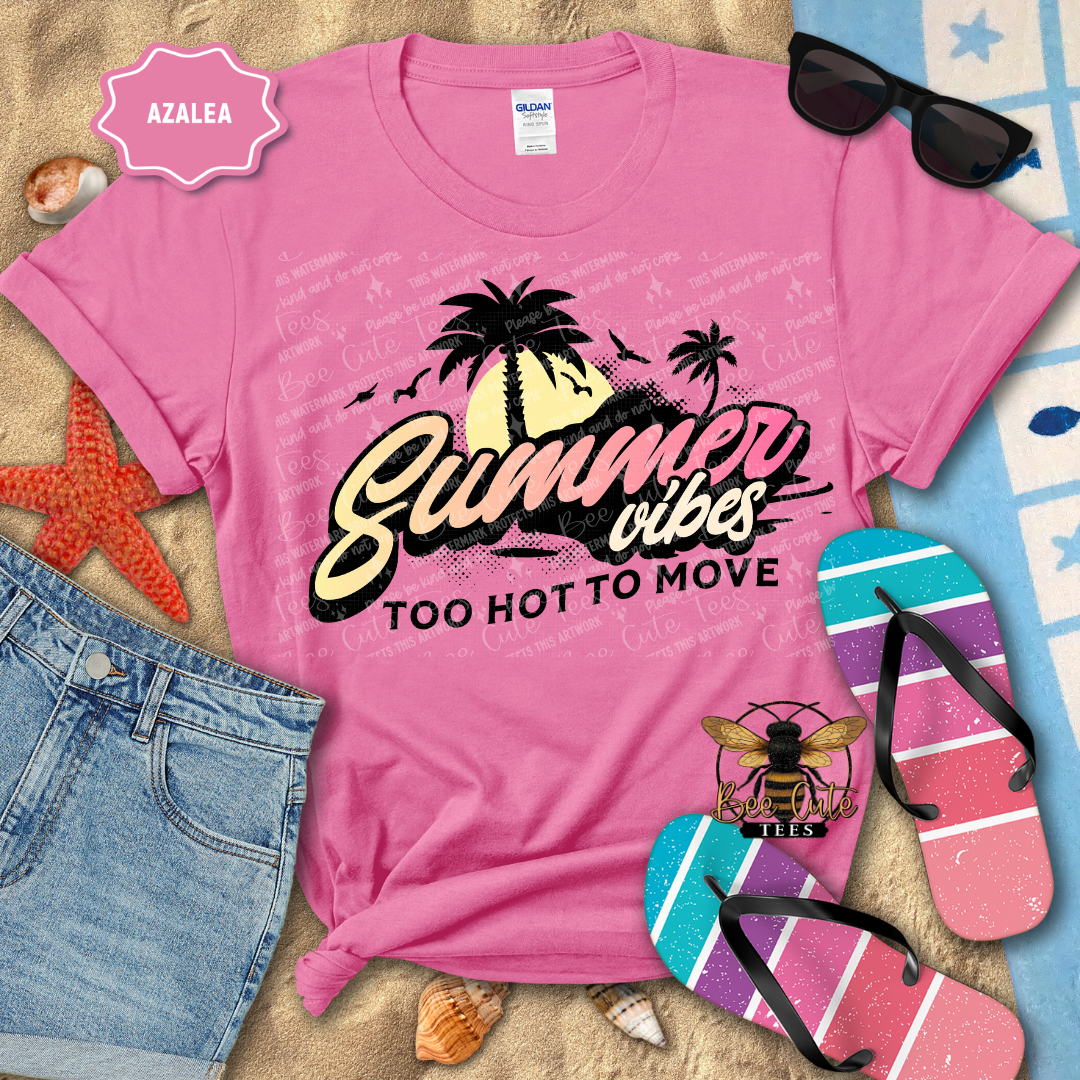Pink t-shirt with 'Summer vibes too hot to move' design, sunglasses, and flip-flops on a beach-themed background.