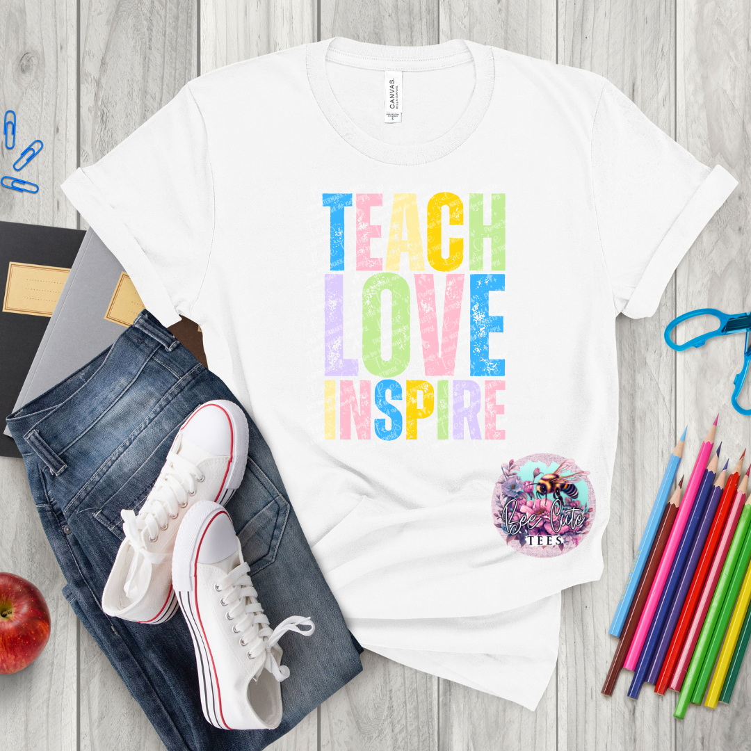 Teach Love Inspire