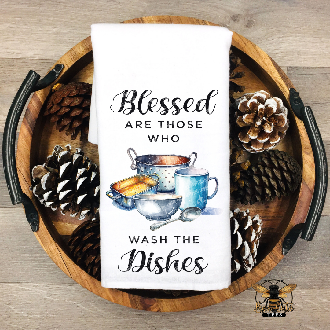 Blessed Are Those Who Wash The Dishes